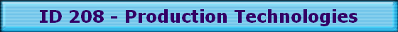 ID 208 - Production Technologies