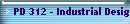 PD 312 - Industrial Design Engineering